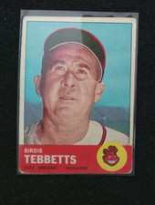 1963 Topps Baseball Card  #48 BIRDIE TEBBETTS Indians manager  VG  No Creases