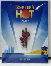 Some Like It Hot  Broadway Musical + SUGAR ENAMEL PIN + NEW+ORIGINAL MERCHANDISE