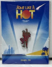 Some Like It Hot  Broadway Musical + SUGAR ENAMEL PIN + NEW+ORIGINAL MERCHANDISE