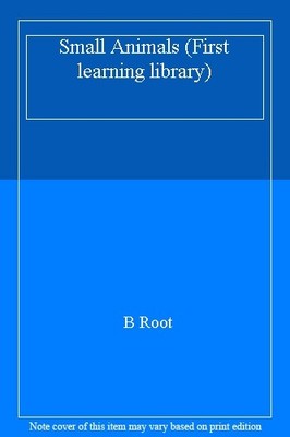 Small Animals (First learning library),B Root