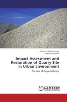 Enatfenta Melaku Gebre (U. A.) | Impact Assessment And Restoration Of Quarry...