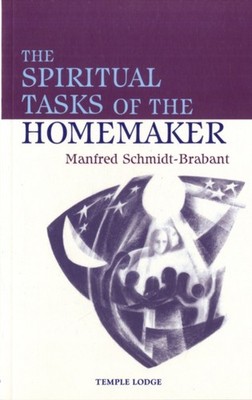 SPIRITUAL TASKS OF THE HOMEMAKER by SCHMIDT-BRABANT, MAN Paperback Self Help