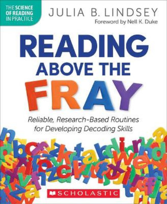 Julia Lindsey Reading Above the Fray (Taschenbuch)