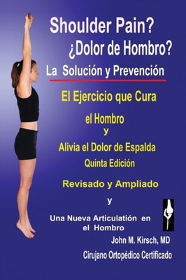 Kirsch - Dolor de Hombro  La Solucion  Prevencion Quinta Edicion R - X555z