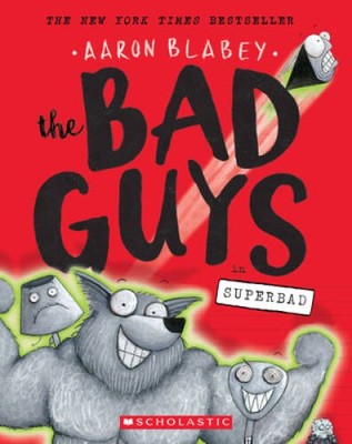 The Bad Guys in Superbad (The Bad Guys #8) - Paperback - VERY GOOD
