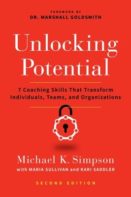 UNLOCKING POTENTIAL SECOND EDITION by Michael K. Simpson Paperback Self Help