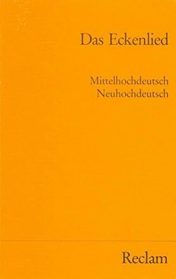 Das Eckenlied: Mhdt. /Nhdt (Reclams Universal-Bibliothek) Buch Reclam, Philipp