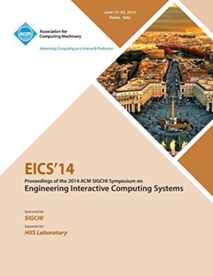 Eics 14 ACM SIGCHI Symposium on Engineering Interactive Computing Systems      