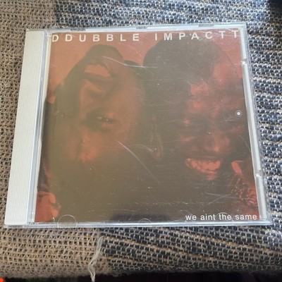 Ddubble Impactt We Aint The Same CD 2003 Run Records RUNCDA01