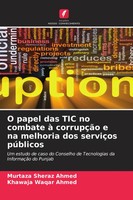 Murtaza Sheraz Ahmed (U. A.) | O Papel Das Tic No Combate à CorrupçãO E Na...
