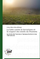 La Lutte Contre Le Terrorisme Et Le Respect Des Droits De L'homme Aubrey Sidney