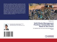 Sukalpaa Chaki | Solid Waste Management Practices: Incineration The Need Of...