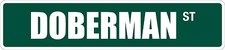  Aluminum Doberman 4" x 18" Metal Novelty Street Sign SS 1192