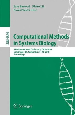 Computational Methods in Systems Biology : 14th International Conference, Cms...