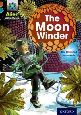 The Moon Wickler: Brown Buch Band, Oxford Level 9 Taschenbuch Elen