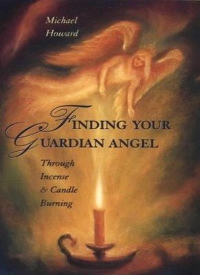 Finding Your Guardian Angel: Through Incense and Candle Burning 
