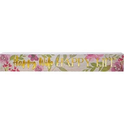 16 x 2.5 Happy Wife Long Wood Sign