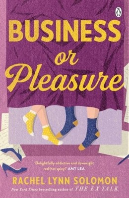 Rachel Lynn Solomon Business or Pleasure