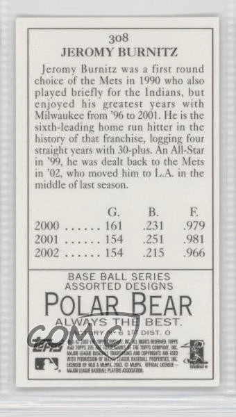 2003 Topps 205 Polar Bear Back Mini Jeromy Burnitz #308 - Image 2 of 2