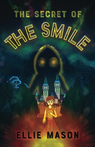 The Secret of The Smile By Ellie Mason