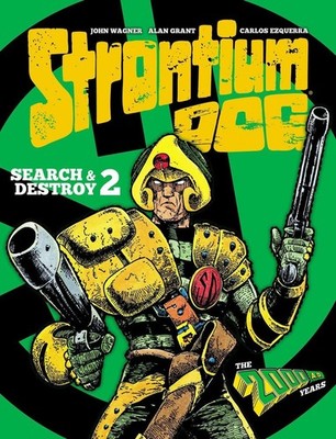 Strontium Dog: Search and Destroy 2: The 2000 AD Years by John Wagner Hardcover