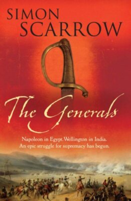 Generals, Paperback by Scarrow, Simon, Brand New, Free shipping in the US