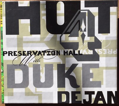 Preservation Hall Hot 4 with Duke Dejan,  CD