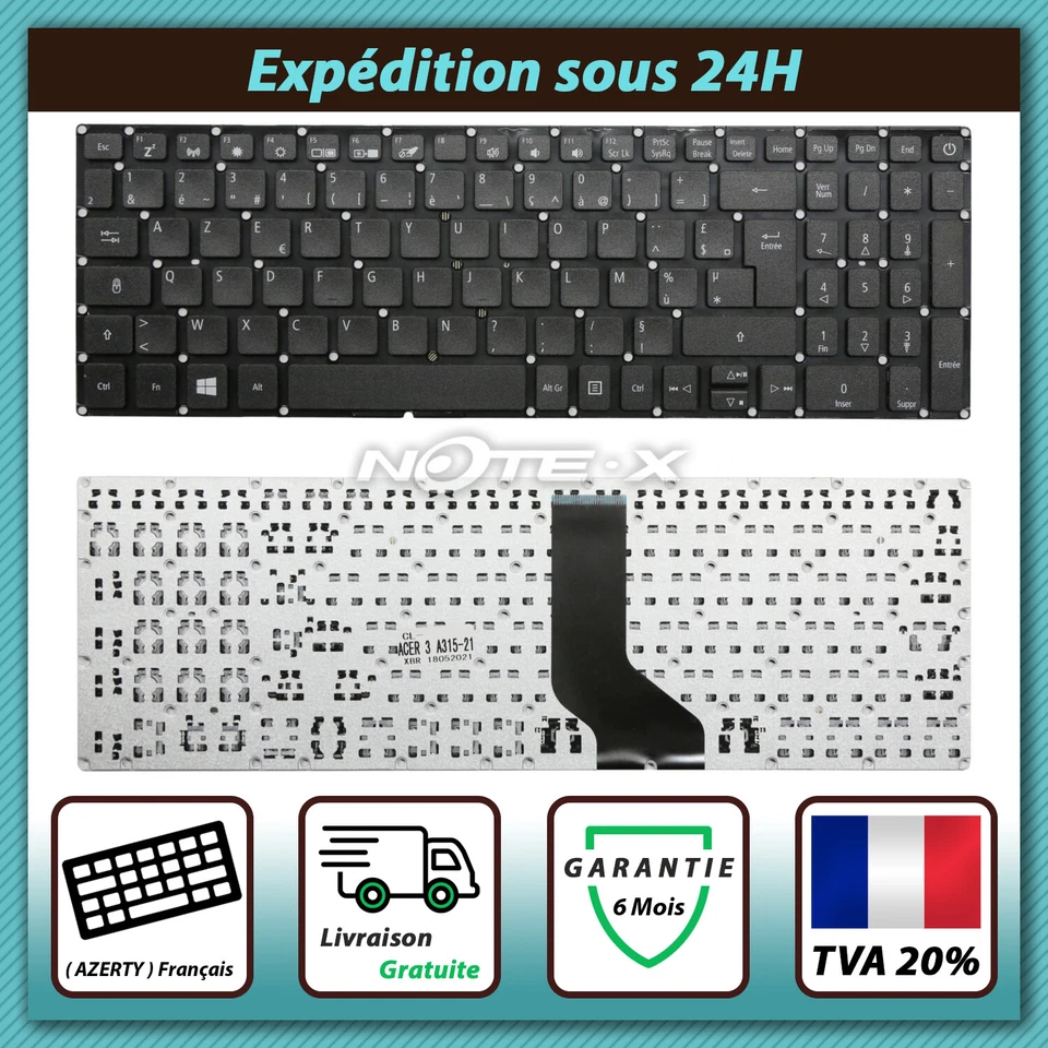 Clavier Français Original Acer Aspire 3 A315-41 A315-41G A315-53 A315-53G NEUF