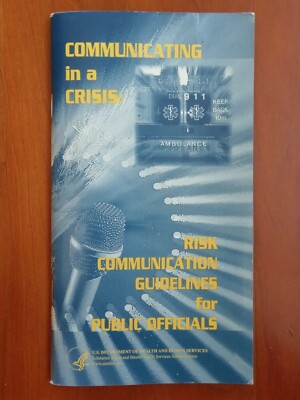 Communicating in a Crisis: Risk Communication Guideline for Public Official Book