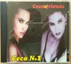 Ceca and friends - Ceca No.1 RAZNJATOVIC VERY RARE CD MINT 1999 HARD TO FIND
