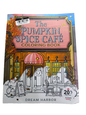 The Pumpkin Spice Cafe Coloring Book - (Dream Harbor) by Laurie Gilmore (Pape...