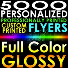 5000 CUSTOM PRO OFFSET PRINTED 8.5x11 PERSONALIZED FLYERS Full Color Gloss