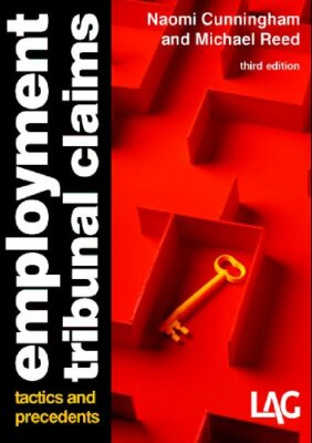 Employment Tribunal Claims By Naomi Cunningham. 9781903307700