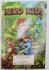 Hero Kids Monster Compendium by Justin Halliday