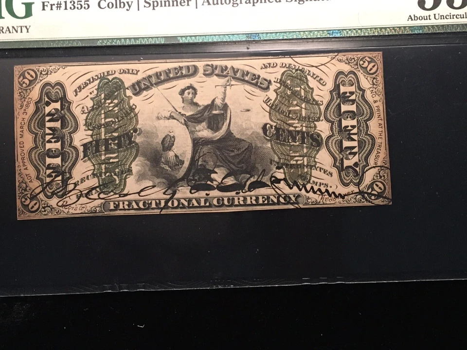 Fractional Currency Fr1355 Autographed Siqnitures PMG AU 55 Net - Image 2 of 4