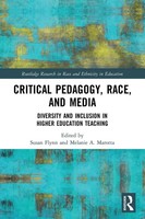 Critical Pedagogy, Race, And Media Susan Flynn (U. A.) Taschenbuch Englisch 2023