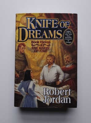 Knife of Dreams | Robert Jordan | Wheel Of Time | 1st Edition |  1st Printing