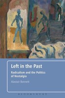 Alastair Bonnett | Left In The Past | Taschenbuch | Englisch (2010)