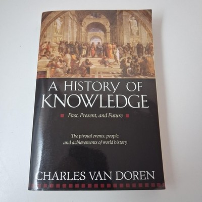 Vintage 1992 A History Of Knowledge Charles Van Doren Black PB Ballantine USA