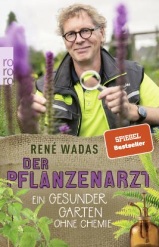 Der Pflanzenarzt: Ein Gesunder Garten Ohne Chemie 5867