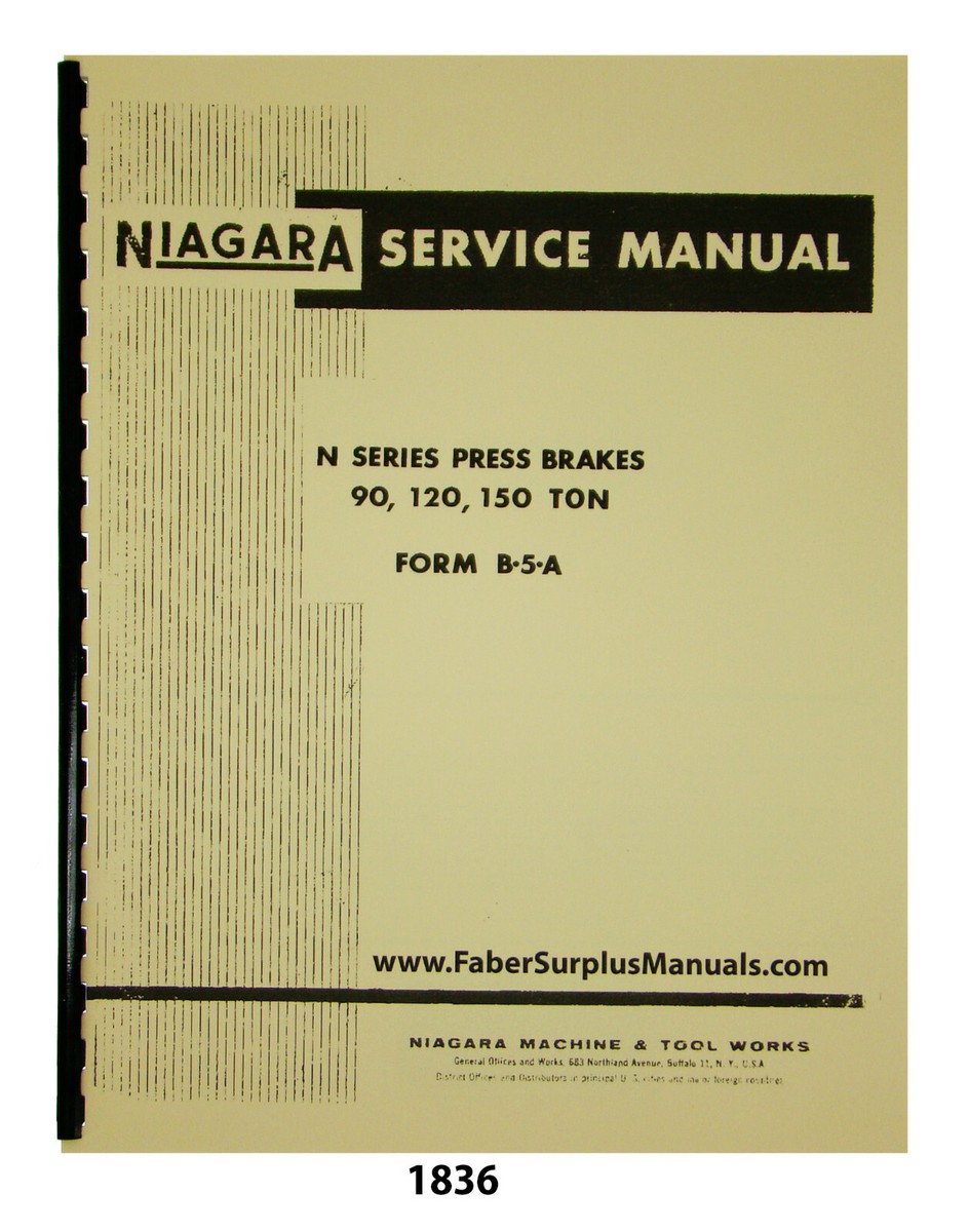 Niagara N Series Press Brake 90, 120, 150 Ton Service & Parts List