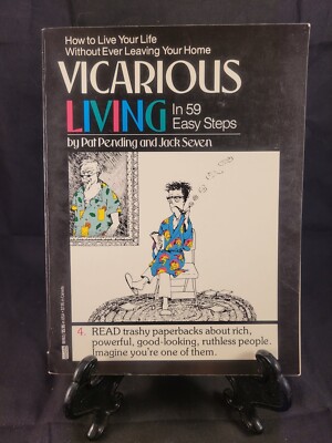 VICARIOUS LIVING IN 59 EASY STEPS By Jack Seven (1st Edition, 1985, Paperback)