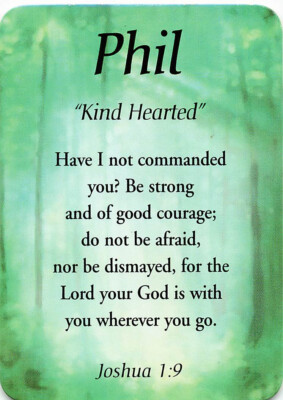 Phil  ''Kind Hearted'' Keepsake Name Meaning Card with Verse