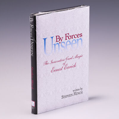 By forces unseen: The innovative card magic of Ernest Earick by Stephen Minch