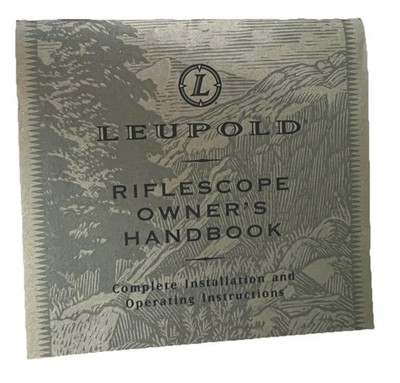 Leupold Riflescope Owner's Manual 64 Pages Pocket Size P/N 53954