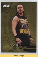 2025 Skybox Metal Universe AEW All Elite Wrestling Adam Cole #4 READ 2zq