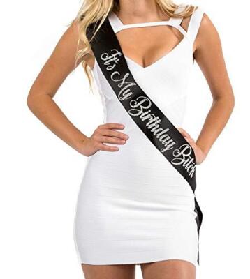 Dulcet Downtown Black Satin It's My Birthday Bitch Sash with Silver Glitter  | eBay