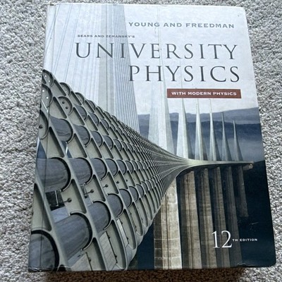Pearson Sears & Zemansky's University Physics w/ Modern Physics 12th Edition