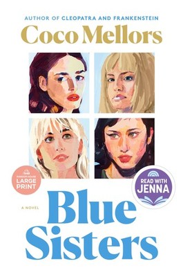 Blue Sisters: A Read with Jenna Pick: A Novel
