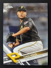 2017 Topps Chrome #156 Ivan Nova Pittsburgh Pirates